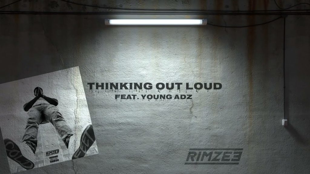 Rimzee – Thinking Out Loud ft Young Adz [DBE] (Official Lyric Video)