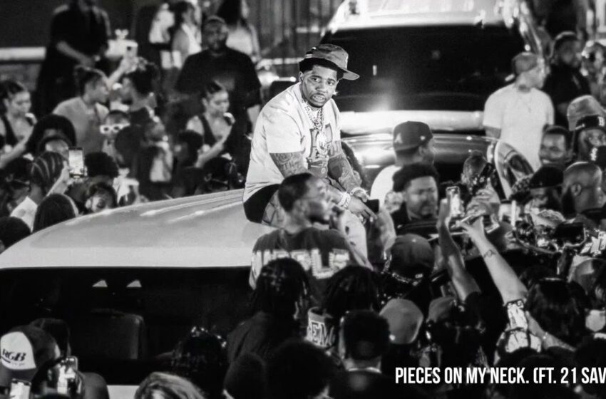 YFN Lucci – PIECES ON MY NECK. (feat. 21 Savage) [Official Audio]
